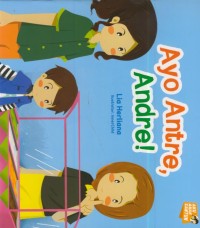 Image of Ayo antre, andre!