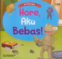 Image of Hore, aku bebas !