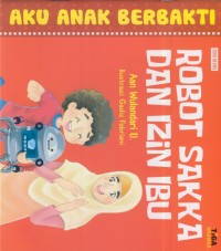 Image of Robot sakka dan izin ibu