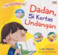 Image of Dadan, si kertas undangan