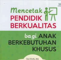 Image of Mencetak pendidik bekualitas bagi anak berkebutuhan khusus
