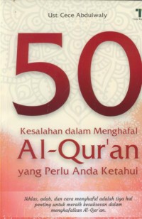 Image of 50 kesalahan dalam menghafal Al-qur'an yng pperlu anda ketahui