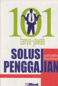 Image of 101 tanya jawab solusi penggajian