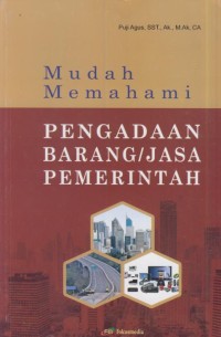 Image of Mudah memahami : pengadaan barang/jasa pemerintah