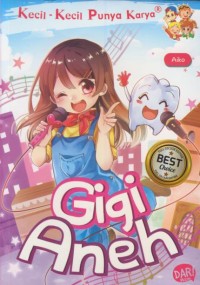 Image of Gigi aneh