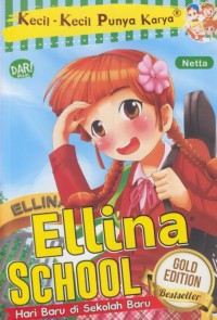 Image of Ellina School : hari baru di sekolah baru