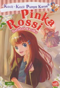 Image of Pinka Rossi sahabat kecilku