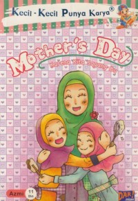Image of Kecil-kecil punya karya :Mother's day karena kita sayang ibu