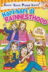 Image of Kecil-kecil punya karya :  hari-hari di rainnesthood