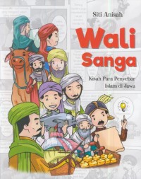 Image of Wali sanga : Kisah para penyebar islam di Jawa