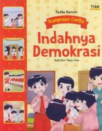 Image of Kumpulan cerita indahnya demokrasi