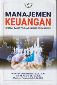Image of Manajemen keuangan sebagai dasar pengambilan keputusan bisnis