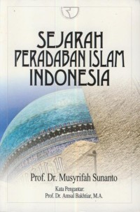 Image of Sejarah peradaban islam Indonesia