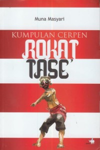Image of Kumpulan cerpen : rokat tase'