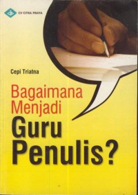 Image of Bagaimana menjadi guru penulis