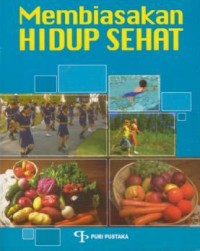 Image of Membiasakan Hidup Sehat