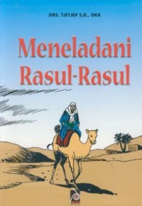 Image of Meneladani Rasul-rasul