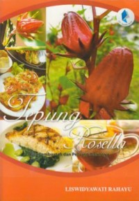 Image of Tepung Rosella : Cara Pembuatan dan Peluang Bisnisnya