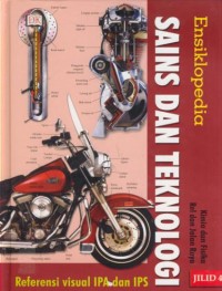 Image of Ensiklopedia Sains dan Teknologi : Kimia dan Fisika - Rel dan Jalan Raya