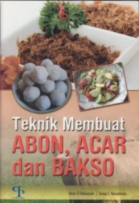 Image of Teknik Membuat Abon, Acar dan Bakso