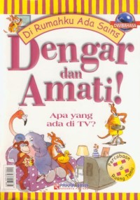 Image of Dengar dan Amati ! : Apa yang ada d TV ? = Listen and See : What's on TV ? (bilingual)