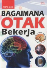 Image of Bagaimana Otak Bekerja