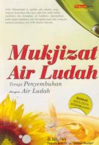 Image of Mukjizat Air Ludah : Terapi Penyembuhan dengan Air Ludah