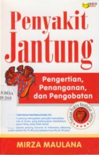 Image of Penyakit Jantung : Pengertian, Penanganan, dan Pengetahuan