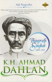 Image of K.H.Ahmad Dahlan : Biografi Singkat 1869-1923