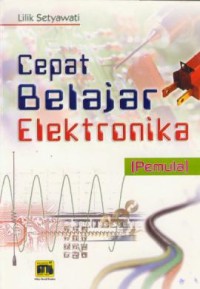 Image of Cepat Belajar Elektronika (pemula)