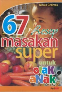 Image of 67 Resep Masakan Super untuk Otak Anak