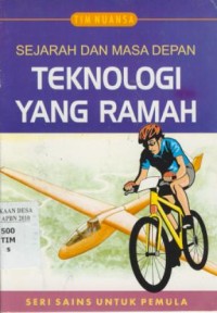 Image of Sejarah dan Masa Depan Teknologi yang Ramah