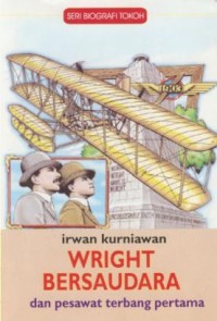 Image of Wright Bersaudara dan Pesawat Terbang Pertama