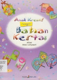Image of Anak Kreatif Dengan Bahan Kertas