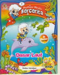 Image of Profesor Hirata Bercerita : Dasar Laut