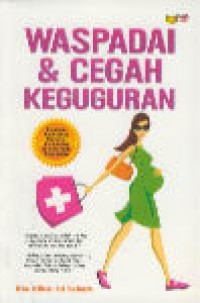 Image of Waspadai & Cegah Keguguran