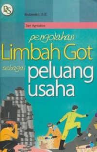 Image of Pengolahan Limbah Got Sebagai Peluang Usaha