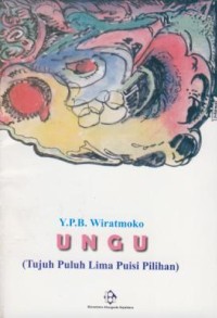 Image of UNGU (Tujuh Puluh Lima Puisi Pilihan)
