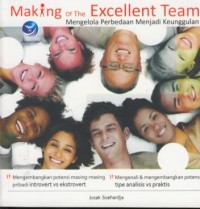 Image of Making of the excellent team : Mengelola perbedaan menjadi keunggulan