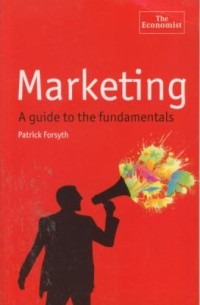 Image of Marketing : a guide to the fundamentals