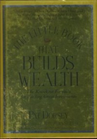 Image of The little book that builds wealth : the knockout formula for finding great investments