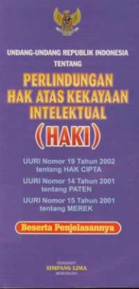 Image of Undang-undang republik indonesia  tentang perlindungan hak atas kekayaan intelektual (HAKI)