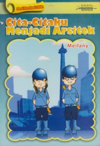 Image of Cita-citaku menjadi Arsitek