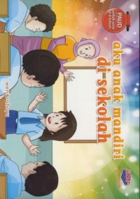 Image of Aku anak mandiri di sekolah