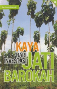 Image of Kaya dari investasi jati barokah