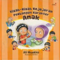 Image of Kisah-kisah kujujuran pembangun karakter anak