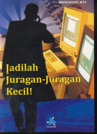 Image of Jadilah juragan-juragan kecil