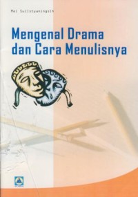 Image of Mengenal drama dan cara menulisnya