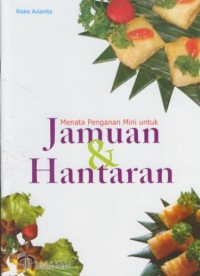 Image of Menata penganan mini untuk jamuan & hantaran