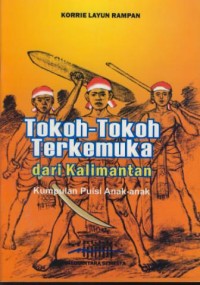 Image of Tokoh-tokoh terkemuka dari kalimantan : kumpulan puisi anak-anak